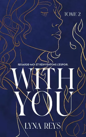 Lyna Reys – With You, Tome 2